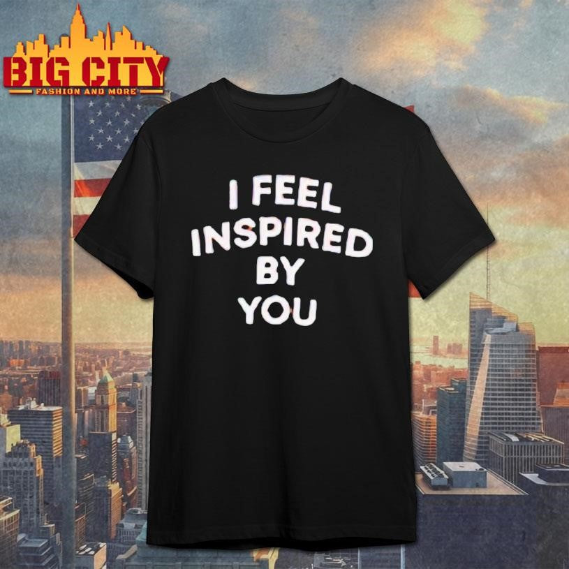 The Valley Persian Style Golnesa Gharachedaghi I Feel Inspired By You Shirt