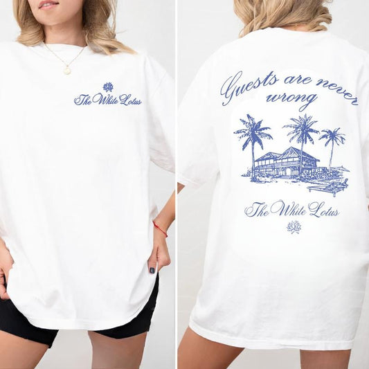The White Lotus - Guests Are Never Wrong Graphic 2 Sides T-Shirt, Unisex White Lotus Sweatshirt, TV Show Hoodie, Gift...