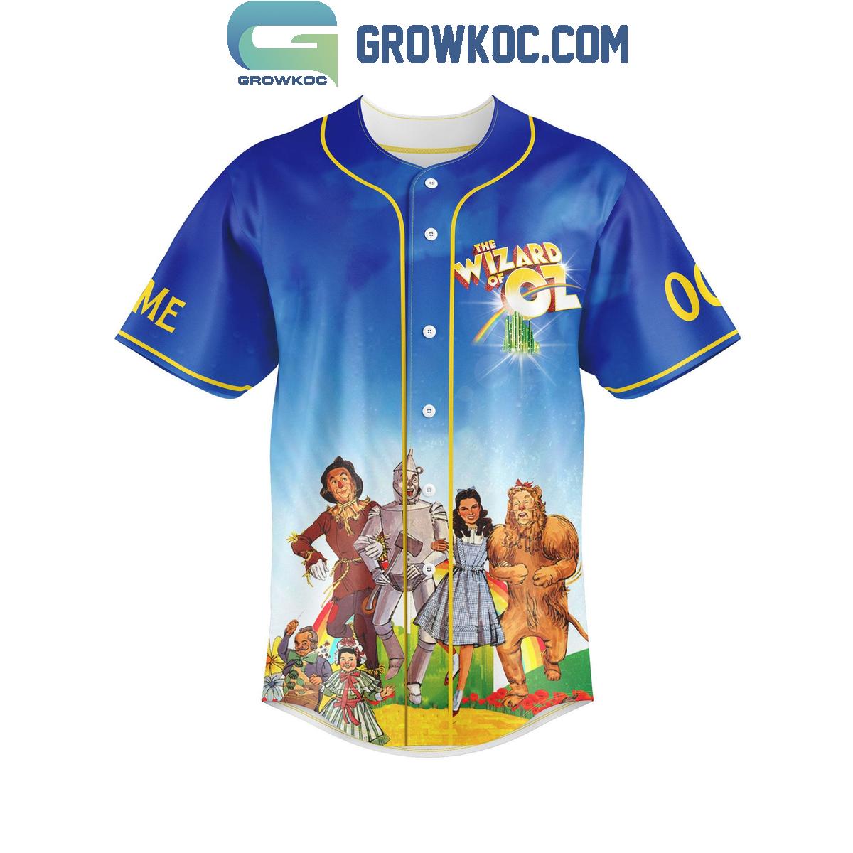 The Wizard Of Oz It’s Not Where You Go Personalized Baseball Jersey