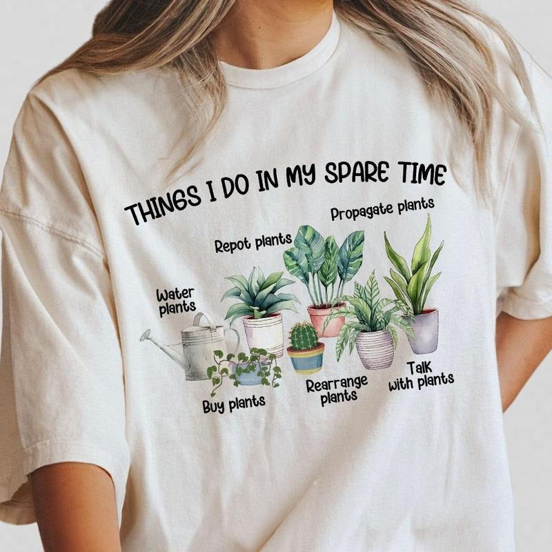 Things I Do In My Spare Time T-Shirt, Gardener Shirt, Plant Lover Shirt, Farmer T Shirt for Women, Plant Mom Shirt, Gift...