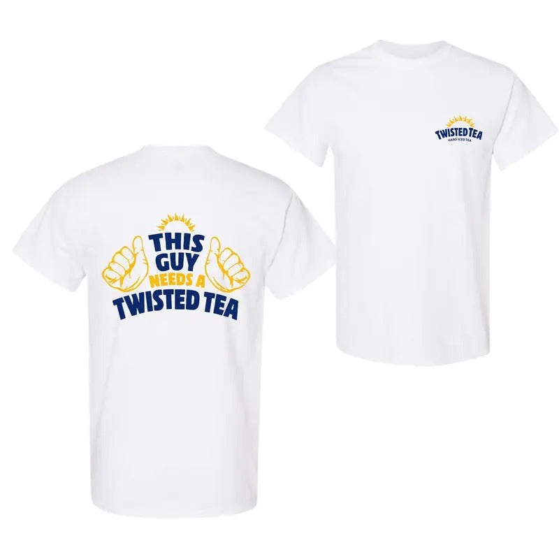 This Guy Needs A Twisted Tea  T-Shirt 2 side full color, Unisex Fashion for men for women Hoodie, Sweatshirt | WearSparks.com