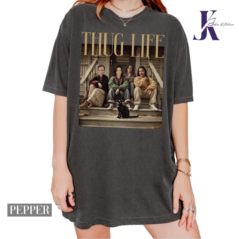 Thug Life Vote Shirt, Thug Life Kamala Shirt, Kamala Harris Shirt, Madam President, Strong Women Shirt, Feminist Shirt,...