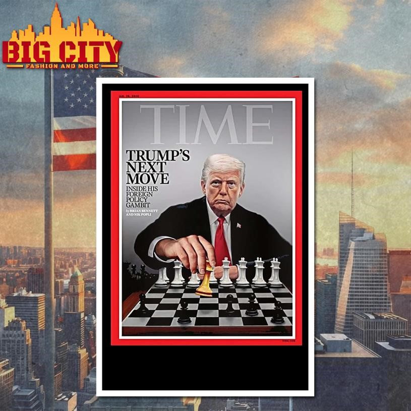 Time Trumps Next Move Inside His Foreign Policy Gambit 2026 Shirt
