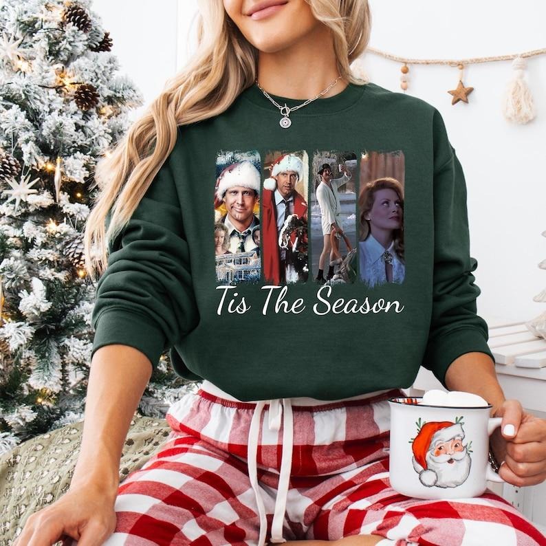 Tis The Season Griswold Family Christmas Sweatshirt, National Lampoon's Christmas Vacation T-shirt, You Serious Clark...