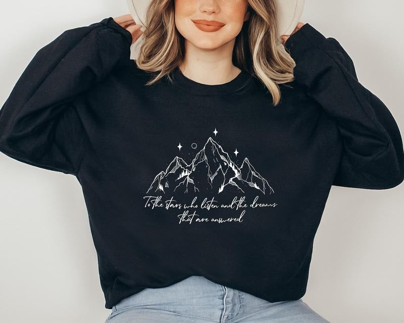 To The Stars Who Listen Sweatshirt, Night Court Shirt, Stars Hoodie, City of Starlight Sweater, Book Quotes Shirt,...