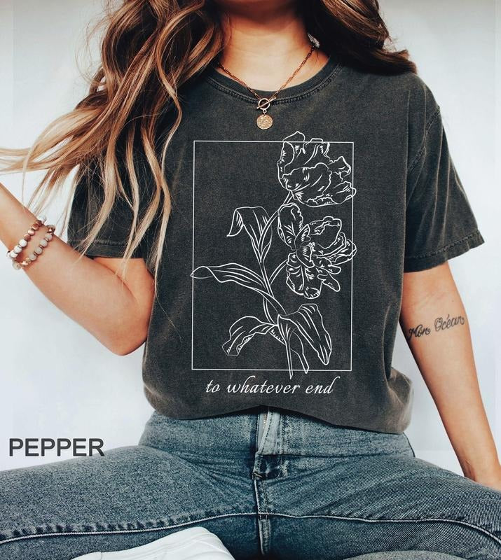 To Whatever End t-shirt, SJM quotes, Throne of Glass t-shirt,  SJM tee, You do not yield t-shirt, ACOTAR Merch, Aelin...