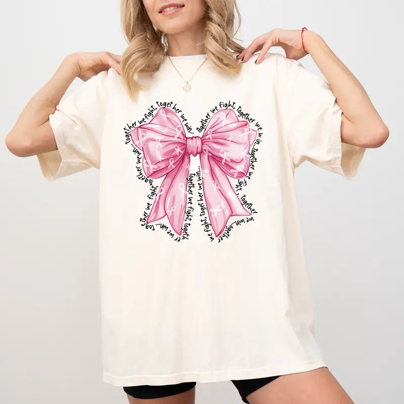 Together We fight Together We Win Shirt, Breast Cancer Awareness T-shirt, Coquette Breast Cancer Bow Printed Graphic...
