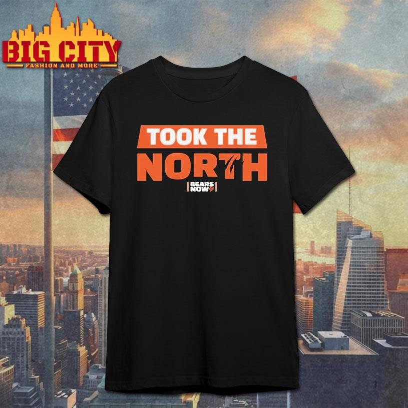 Took The North Bears Now Champs Shirt