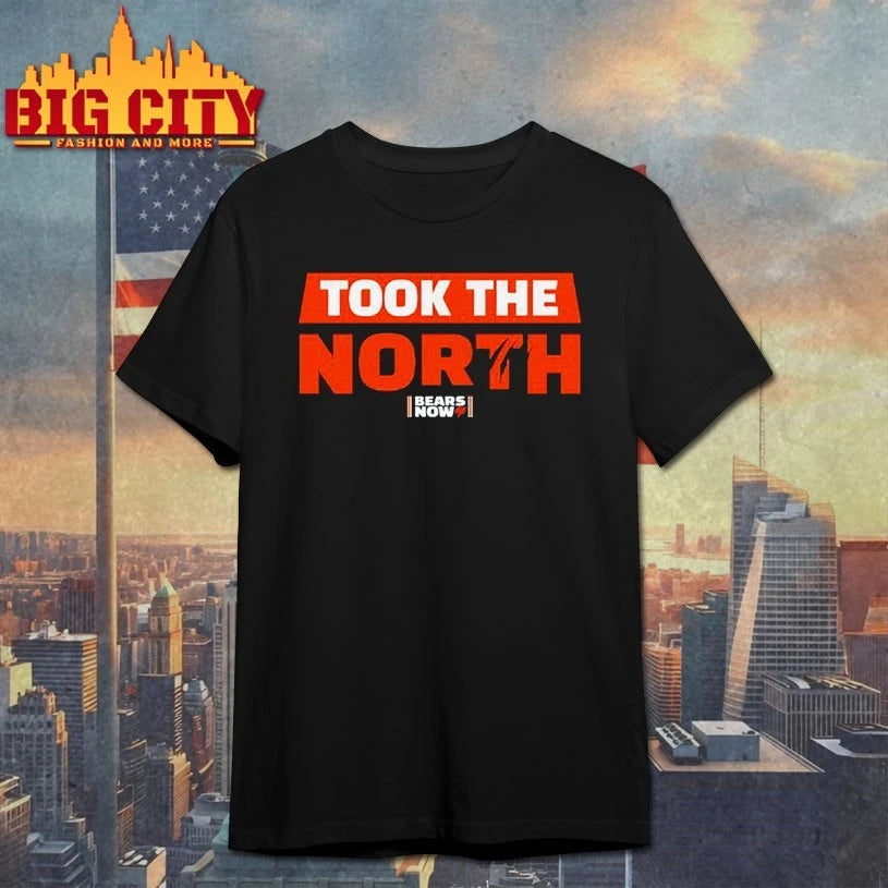Took The North Bears Now shirt