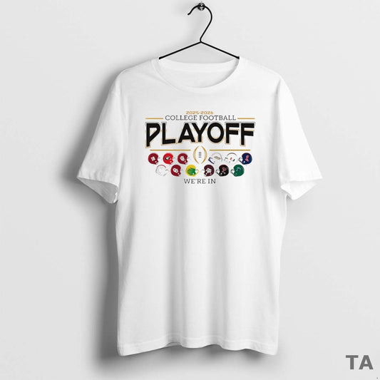 Top 2025 2026 College Football Playoffs Were In 12 Teams Helmet Circle T Shirt Sweater Hoodie, Sweatshirt | WearSparks.com