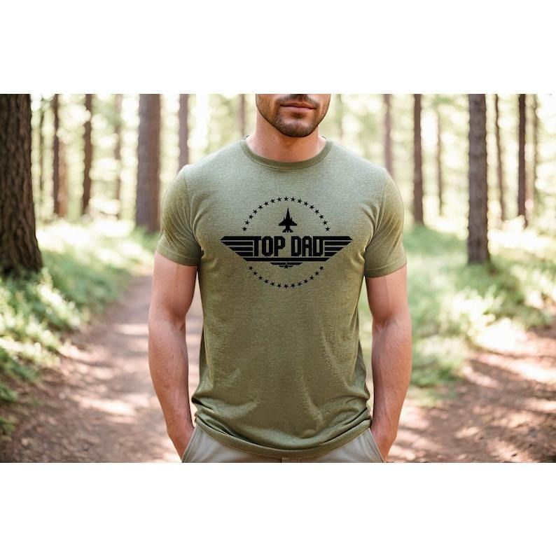 Top Dad Shirt, Father's Day Shirt, Custom Top Dad Tshirt, Father's Day, Funny Father Shirt, Top Dad Tee, Best Dad Shirt...