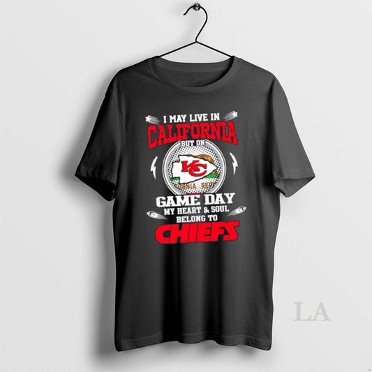Top I May Live In California But On Game Day My Heart And Soul Belongs