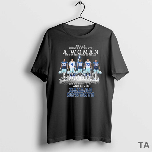 Top Never Underestimate A Woman Who Understands Football And Loves Dallas Cowboys Signatures Players T-Shirts, Hoodie,...