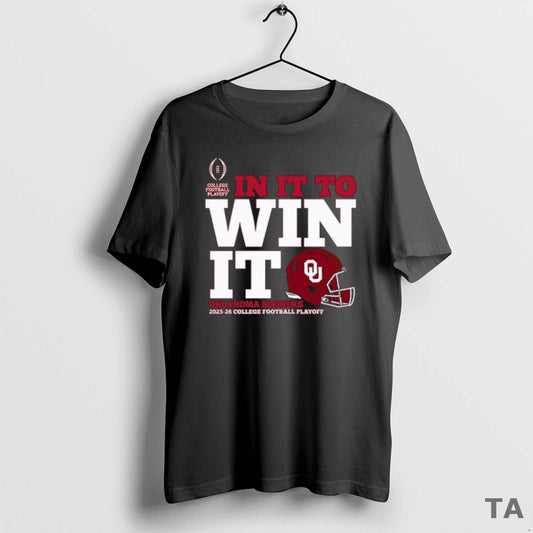 Top Oklahoma Sooners In It To Win It 2025 College Football Playoff Bound T-Shirts, Hoodie, Sweatshirt | WearSparks.com