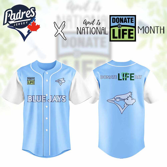 Toronto Blue Jays MLB x Donate Life Month Personalized Baseball Jersey Outfit - Padres Jersey Oasis: Elevate Your...