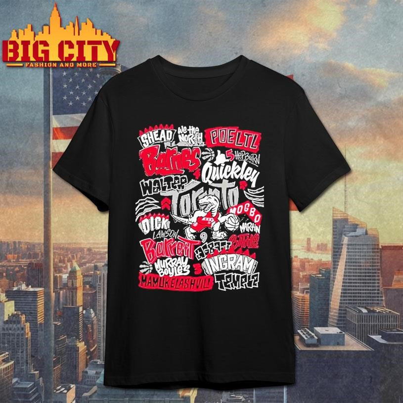 Toronto Raptors Shead We The North Poeltl Barnes Quickley Shirt