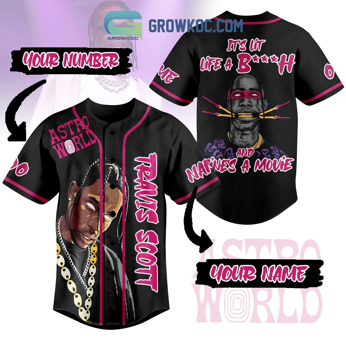 Travis Scott Astro World Its Lit Life A Btch And Mine_s A Movies Custom Baseball Jersey