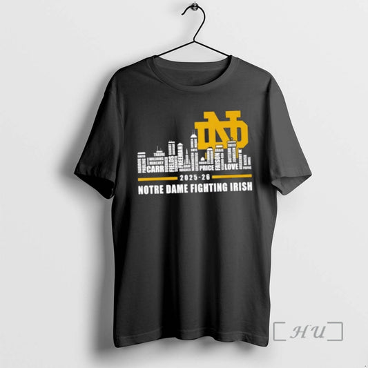 Trending 2025 26 Notre Dame Fighting Irish Football All Names City Skyline Premium T Shirts Hoodie, Sweatshirt