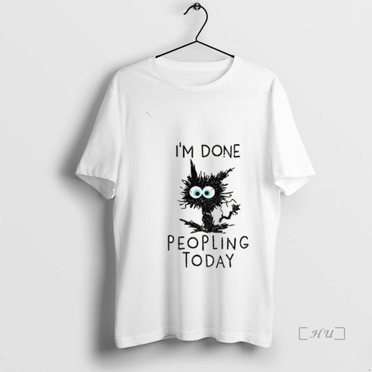 Trending Black Cat Im Done Peopling Today T-Shirts, Hoodie, Sweatshirt | WearSparks.com