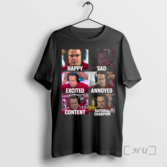 Trending Curt Cignetti Happy Sad Excited Annoyed Content National Champion Meme Premium T Shirts Sweater Hoodie, Sweatshirt