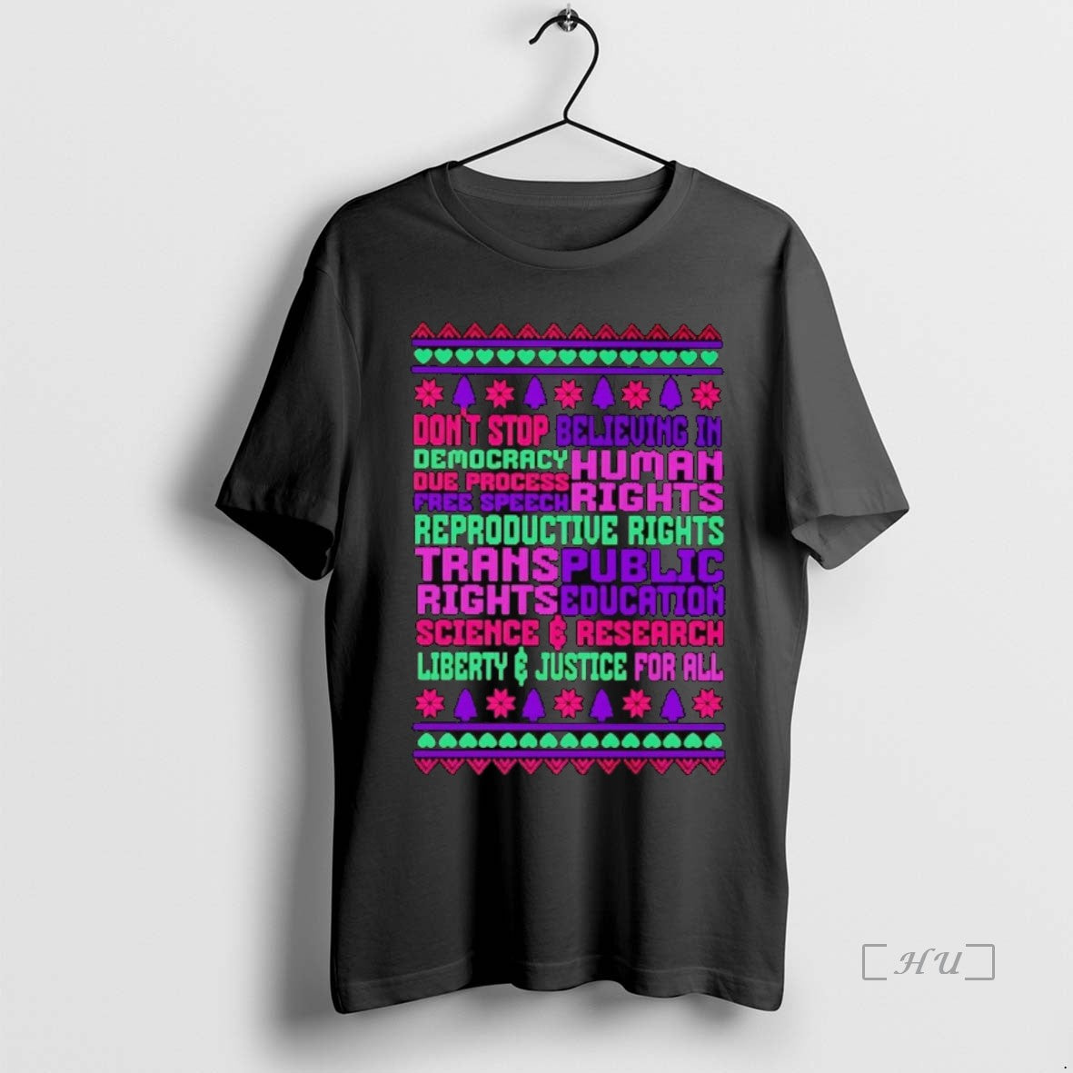 Trending Dont Stop Believing In Democracy Due Process Free Speech Human Rights Premium T Shirts Hoodie, Sweatshirt