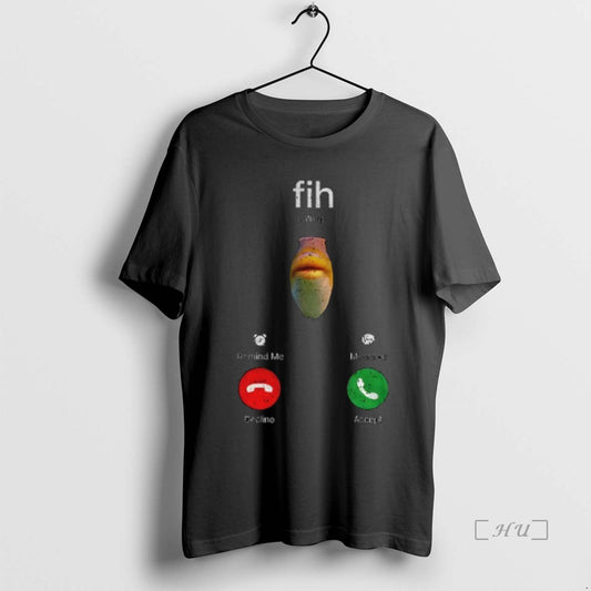 Trending Fih Calling Accept Or Decline Anglers Who Always Answer The Fish Premium T Shirts Hoodie, Sweatshirt