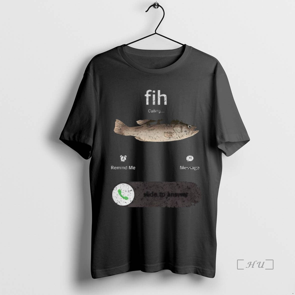 Trending Funny Fish Calling Slide To Answer Anglers Whod Drop Everything For A Bite Premium T-Shirts, Hoodie, Sweatshirt