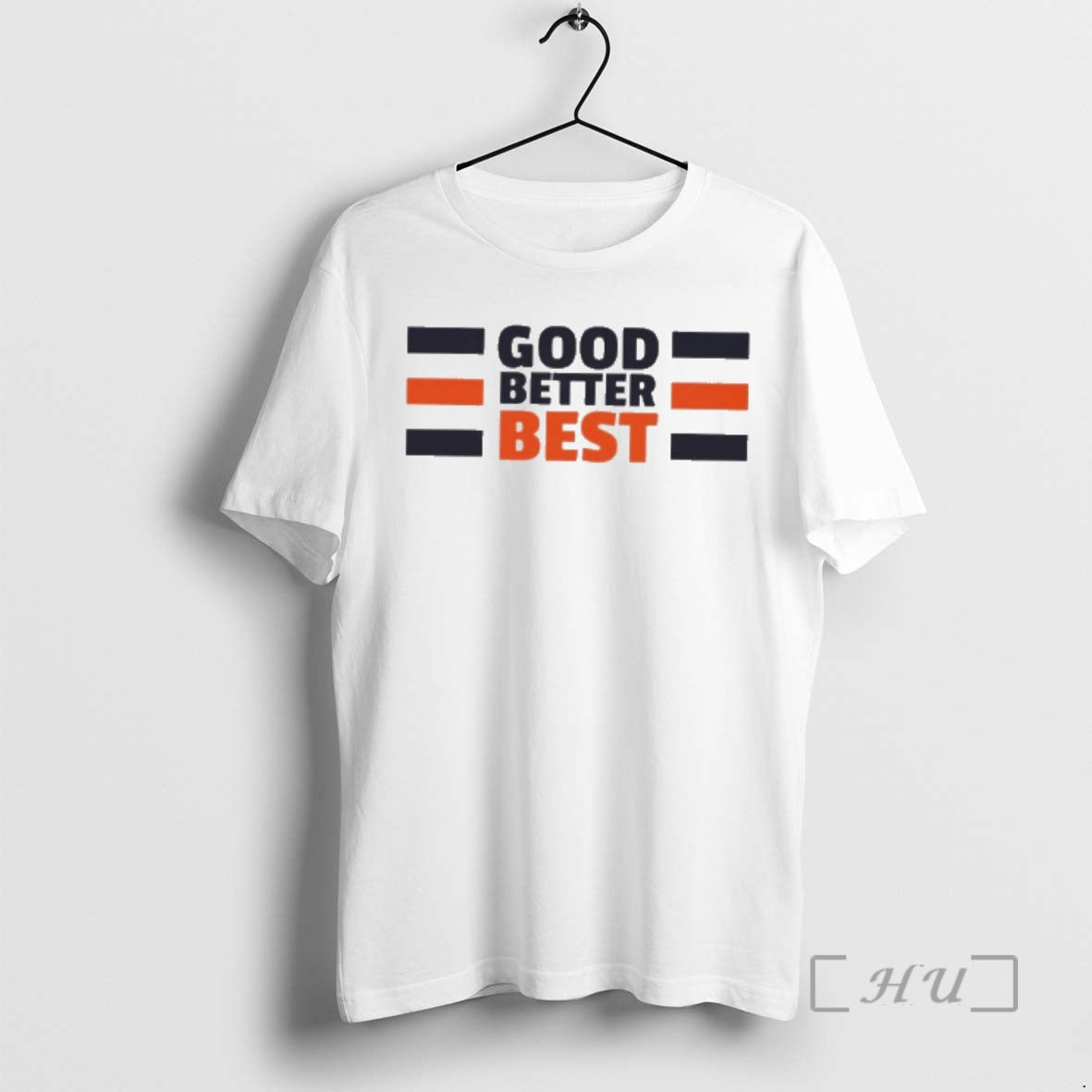 Trending Good Better Best T-Shirts, Hoodie, Sweatshirt | WearSparks.com