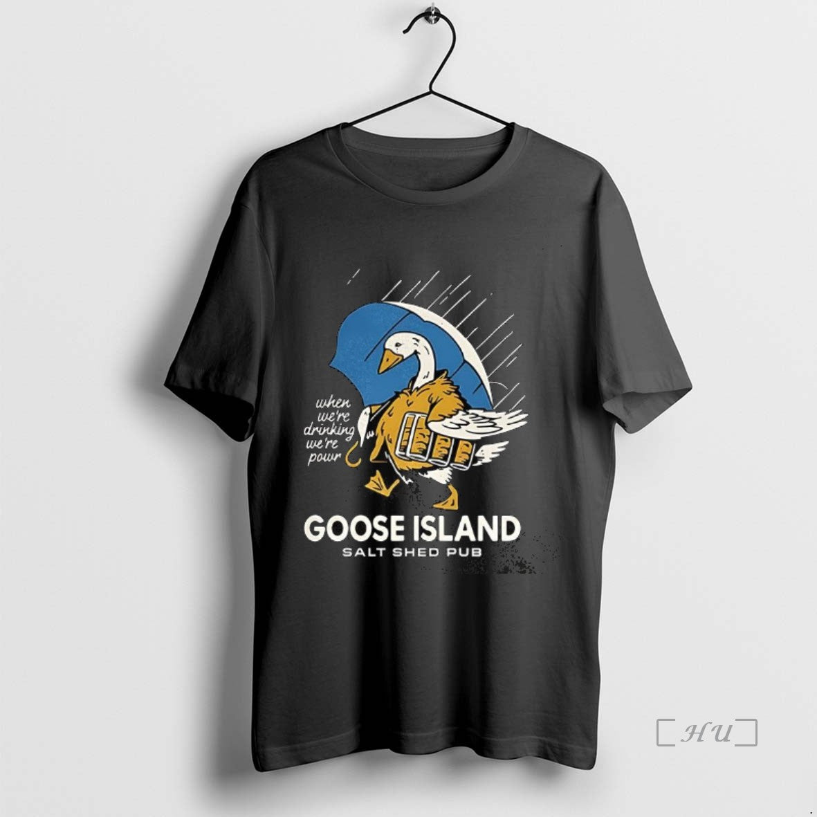 Trending Goose Island Salt Shed Pub When Were Drinking Were Pour Premium T Shirts Sweater Hoodie, Sweatshirt | WearSparks.com