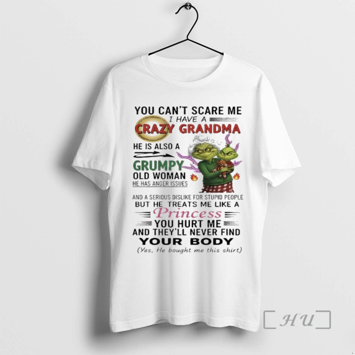 Trending Grinch Christmas You Cant Scare Me I Have A Crazy Grandma Premium T Shirts Hoodie, Sweatshirt | WearSparks.com