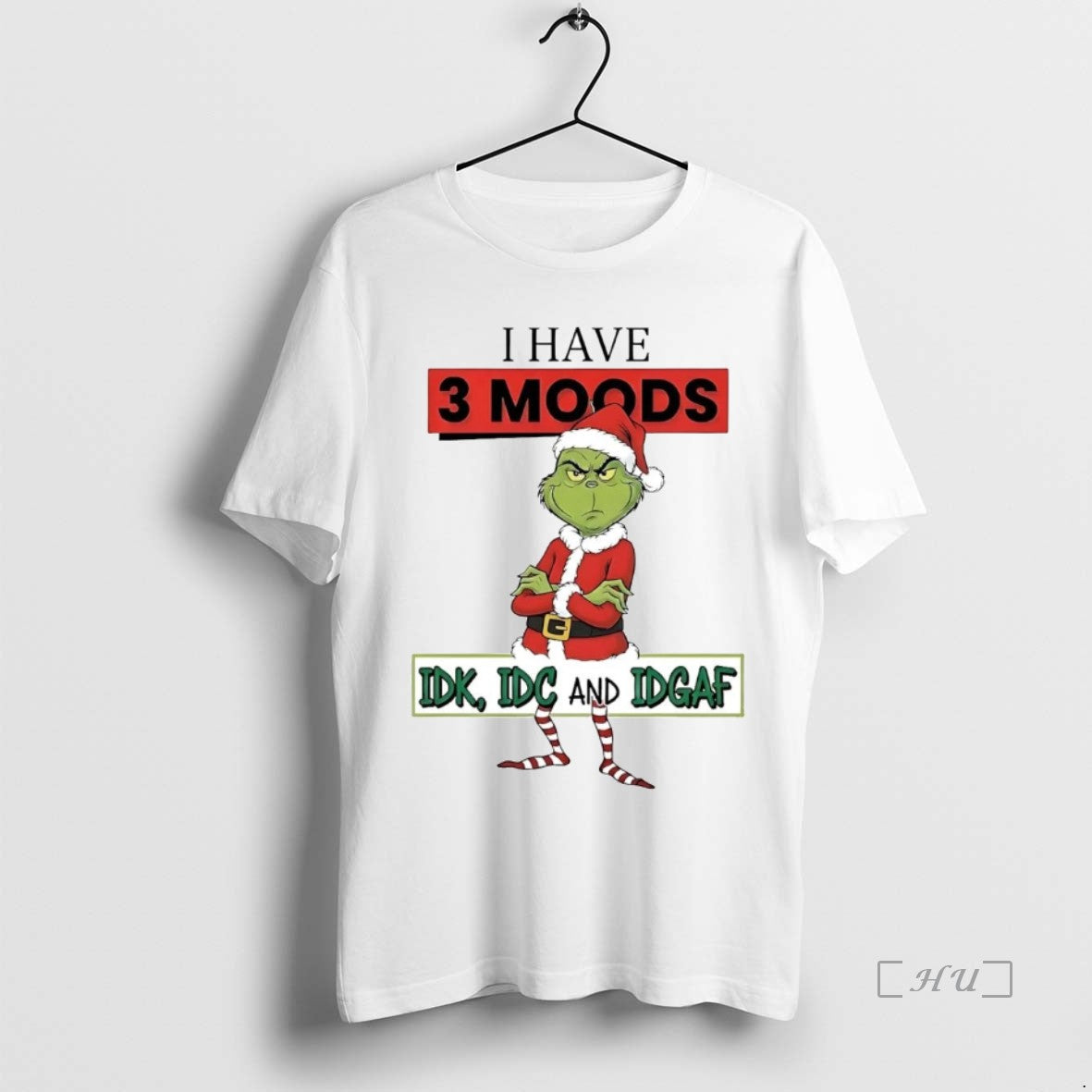 Trending Grinch I Have 3 Moods Idk Idc And Idgaf Christmas Premium T Shirts Sweater Hoodie, Sweatshirt | WearSparks.com