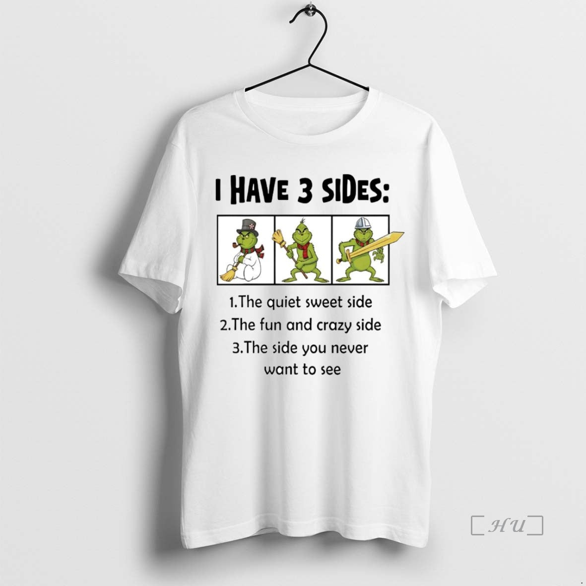 Trending Grinch I Have 3 Sides Quiet Sweet Side You Never Want To See Premium T-Shirts, Hoodie, Sweatshirt | WearSparks.com