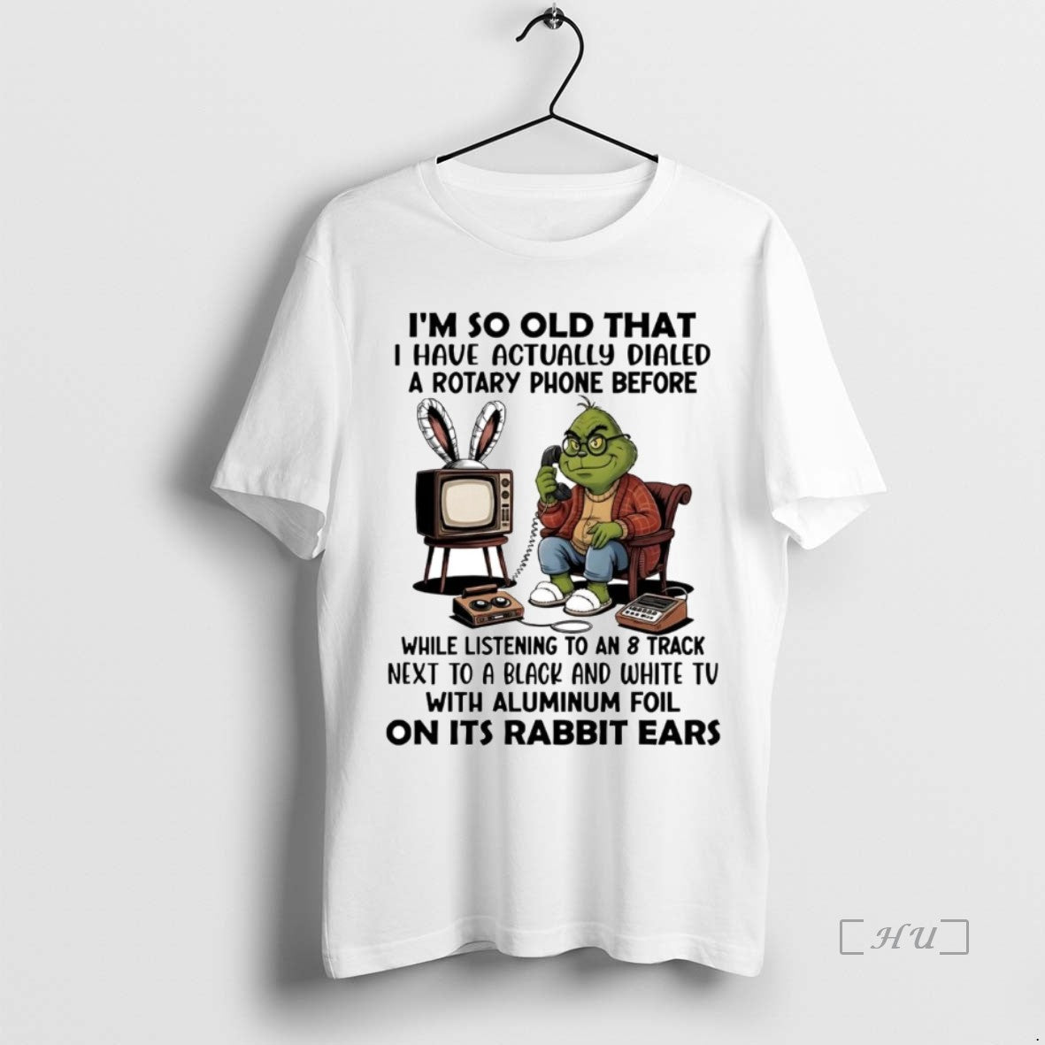 Trending Grinch Im So Old That I Have Actually Dialed A Rotary Phone Premium T-Shirts, Hoodie, Sweatshirt | WearSparks.com