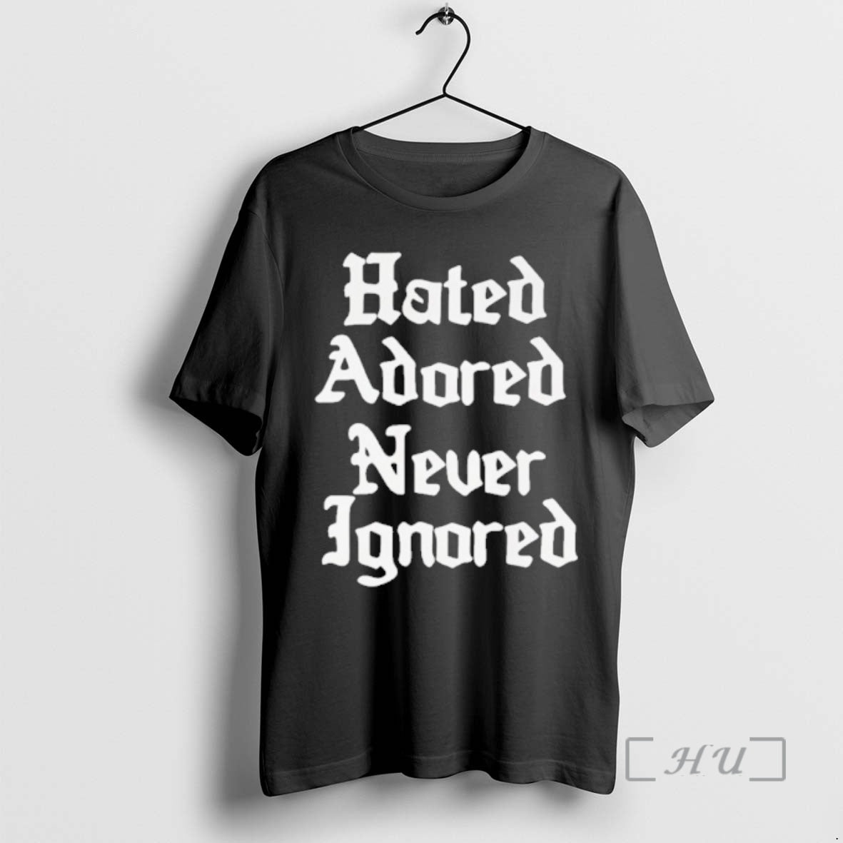 Trending Hated Adored Never Ignored T-Shirts, Hoodie, Sweatshirt | WearSparks.com