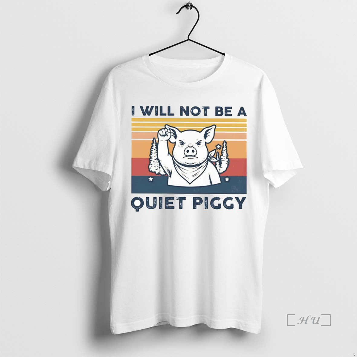 Trending I Will Not Be A Quiet Piggy T-Shirts, Hoodie, Sweatshirt | WearSparks.com
