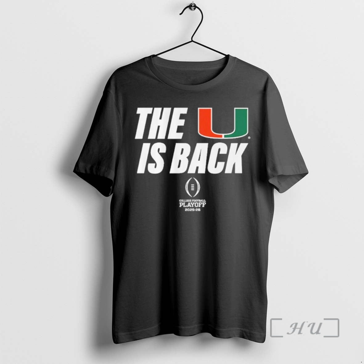 Trending Miami Football 2025 Cfp The U Is Back T-Shirts, Hoodie, Sweatshirt | WearSparks.com