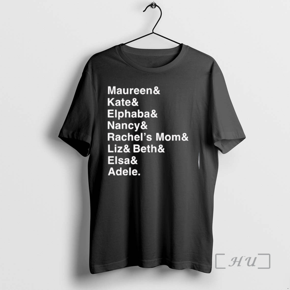 Trending Roles Of A Lifetime Maureen Kate Elphaba Nancy Rachels Mom Liz Beth Elsa Adele T-Shirts, Hoodie, Sweatshirt