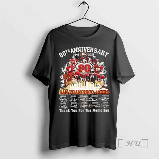 Trending Sf 49ers 80th Anniversary 1946 2026 Thank You For The Memories Premium T Shirts Hoodie, Sweatshirt | WearSparks.com