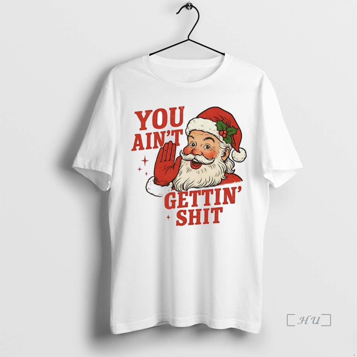 Trending Santa You Aint Getting Shit Christmas T-Shirts, Hoodie, Sweatshirt | WearSparks.com