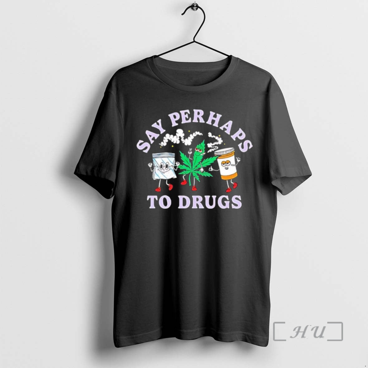Trending Say Perhaps To Drugs Style Black T-Shirts, Hoodie, Sweatshirt | WearSparks.com