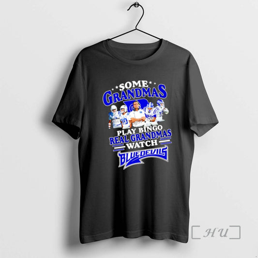 Trending Some Grandmas Play Bingo Real Grandmas Watch Blue Devils T-Shirts, Hoodie, Sweatshirt | WearSparks.com