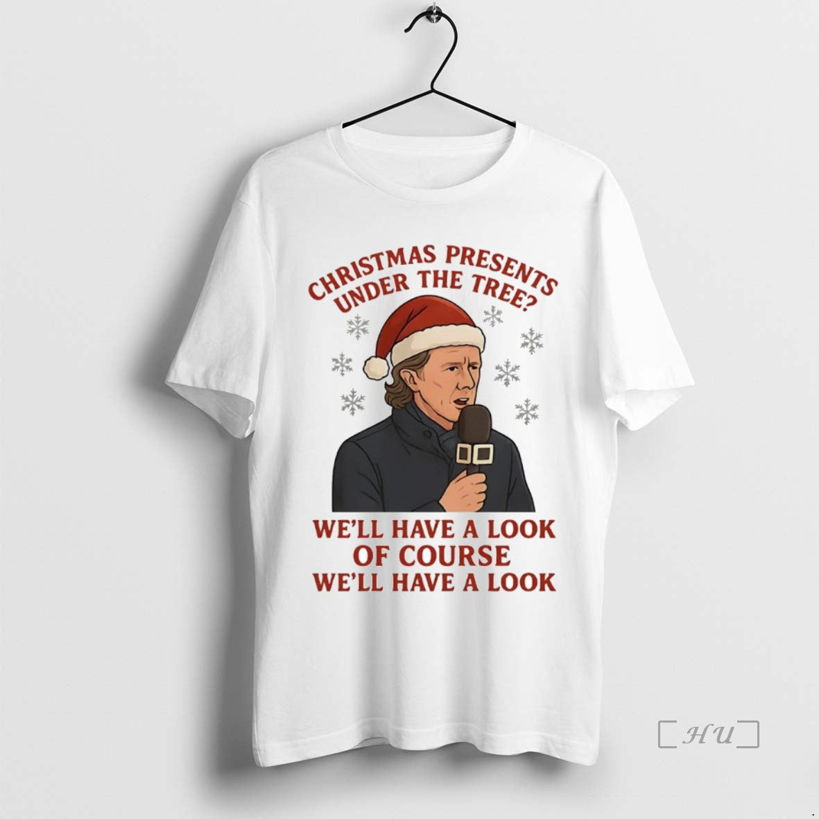 Trending Steve Mcmanaman Christmas Presents Under The Tree Well Have A Look Premium T Shirts Hoodie, Sweatshirt