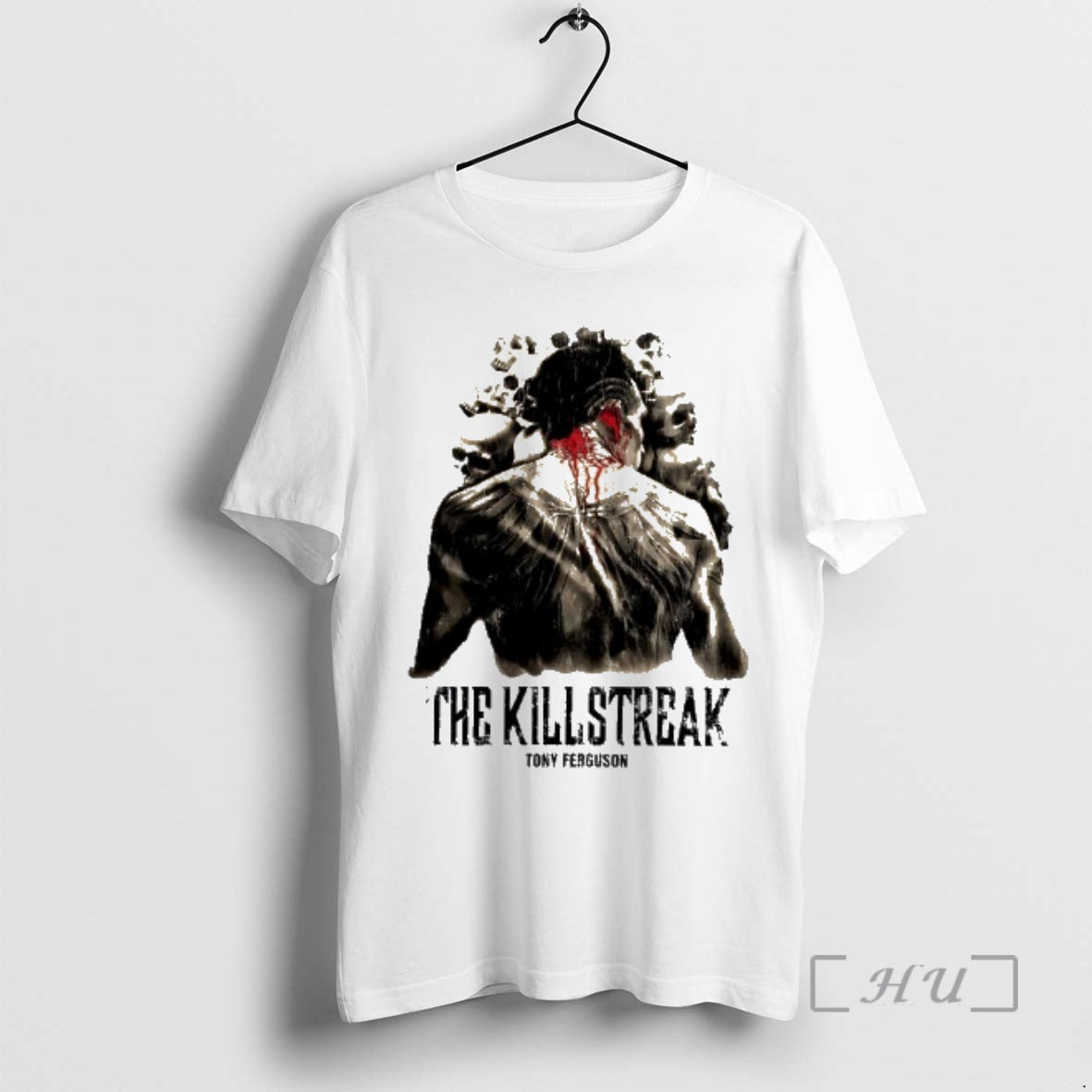 Trending The Kill Streak Tony Ferguson T-Shirts, Hoodie, Sweatshirt | WearSparks.com
