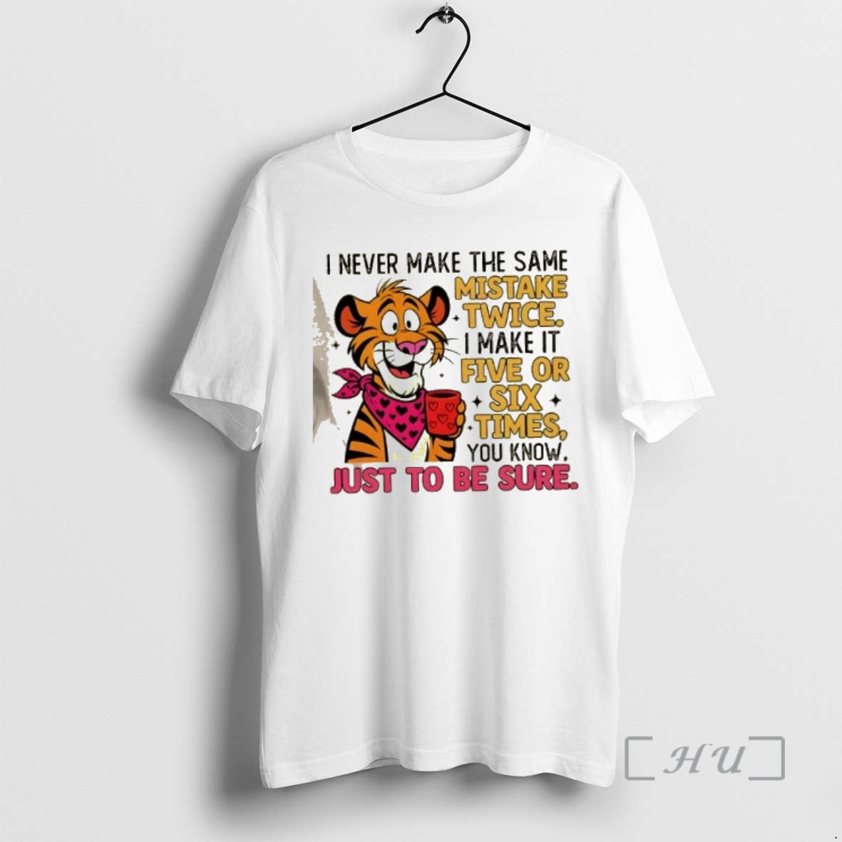 Trending Tiger I Never Make The Same Mistake Twice I Make It Five Or Six T-Shirts, Hoodie, Sweatshirt | WearSparks.com
