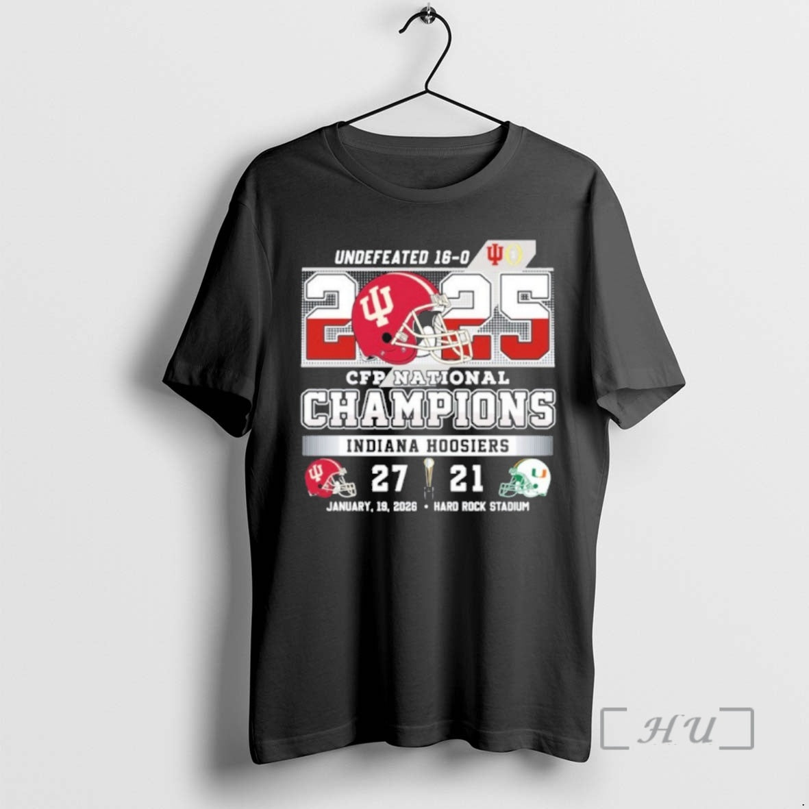 Trending Undefeated 16 0 Iu Football Cfp National Champions Score T-Shirts, Hoodie, Sweatshirt | WearSparks.com