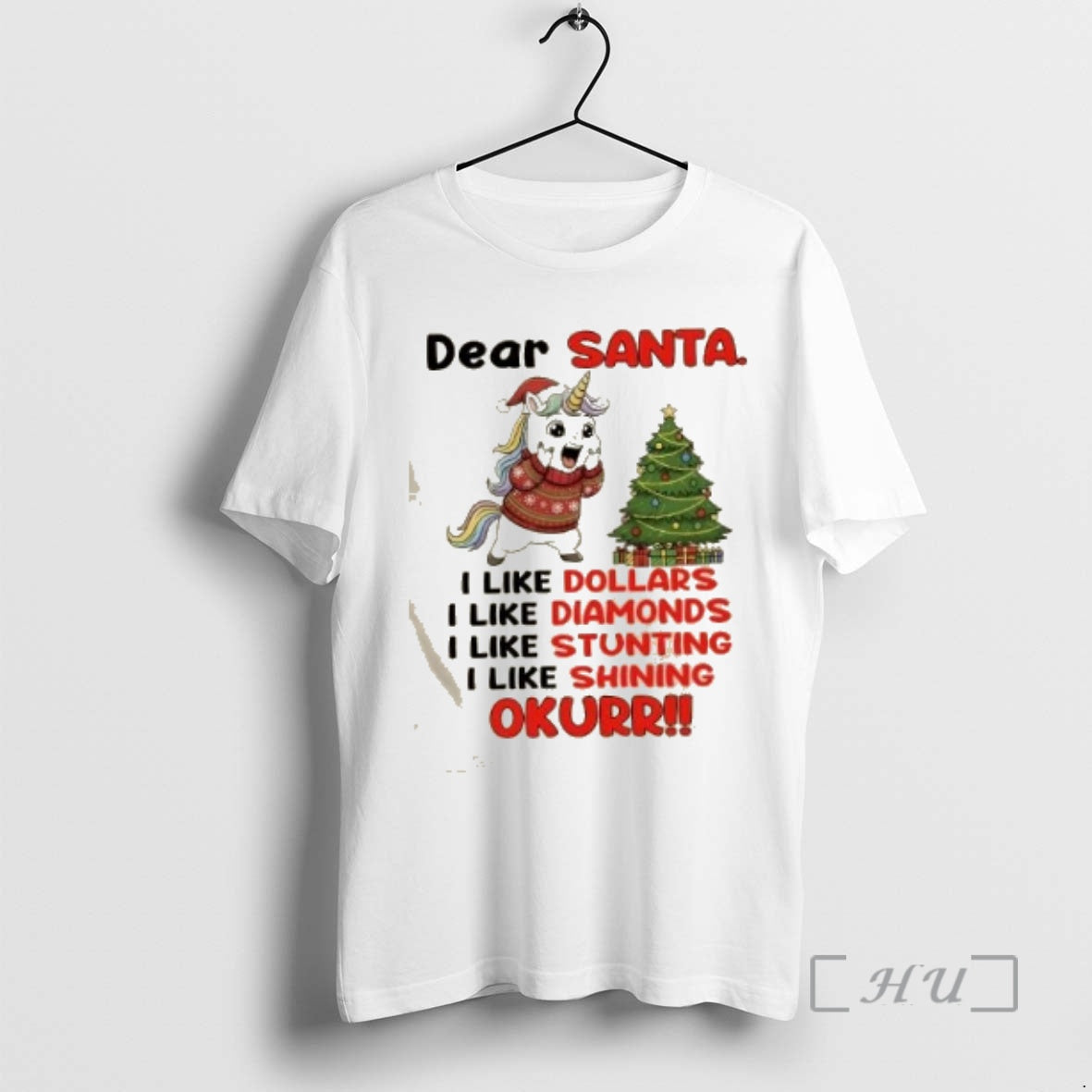 Trending Unicorn Dear Santa I Like Dollars I Like Diamonds I Like Stunting I Like T-Shirts, Hoodie, Sweatshirt
