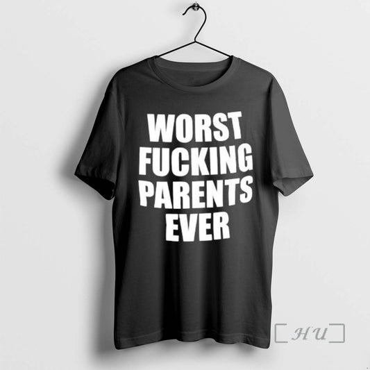Trending Worst Fucking Parents Ever T-Shirts, Hoodie, Sweatshirt | WearSparks.com