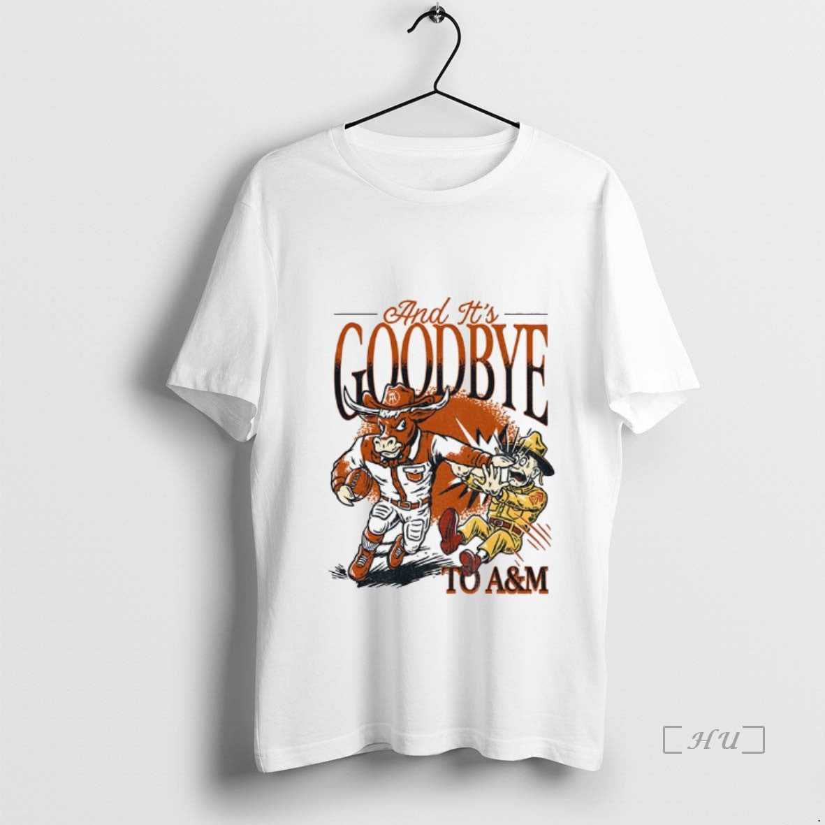 Trending Faig8asl Texas Longhorns Beat Texas Am And Its Goodbye To Am Premium T Shirts Hoodie, Sweatshirt | WearSparks.com