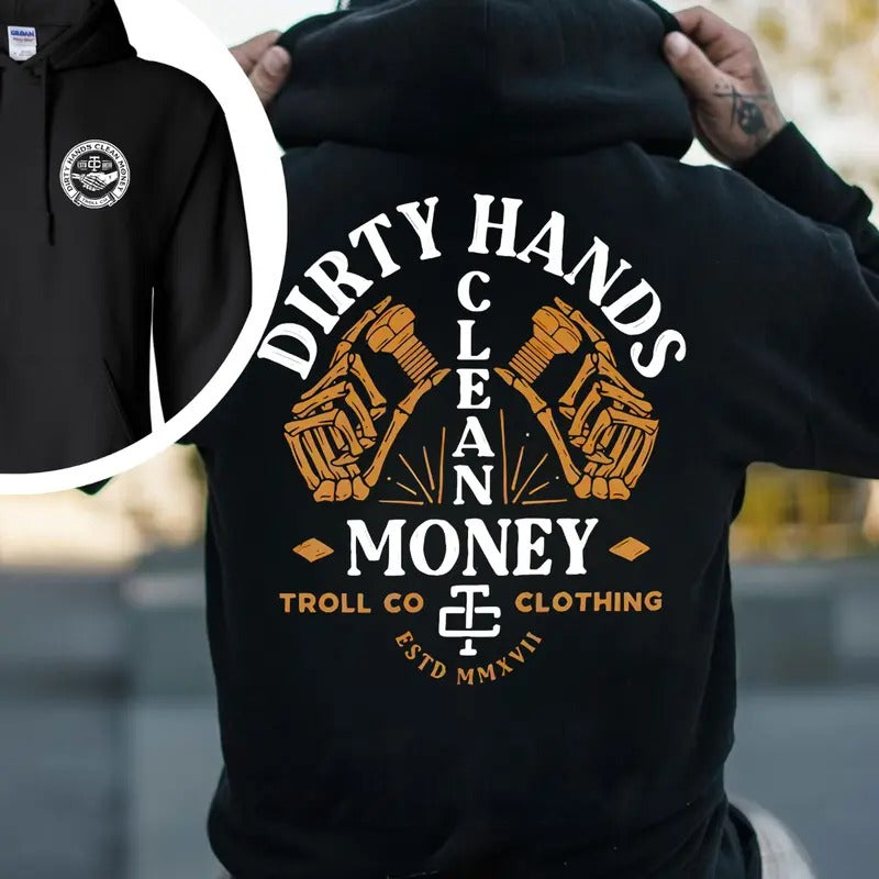 Troll Co Garage Dirty Hands Make Clean Money T-shirt - Crewneck Sweatshirt