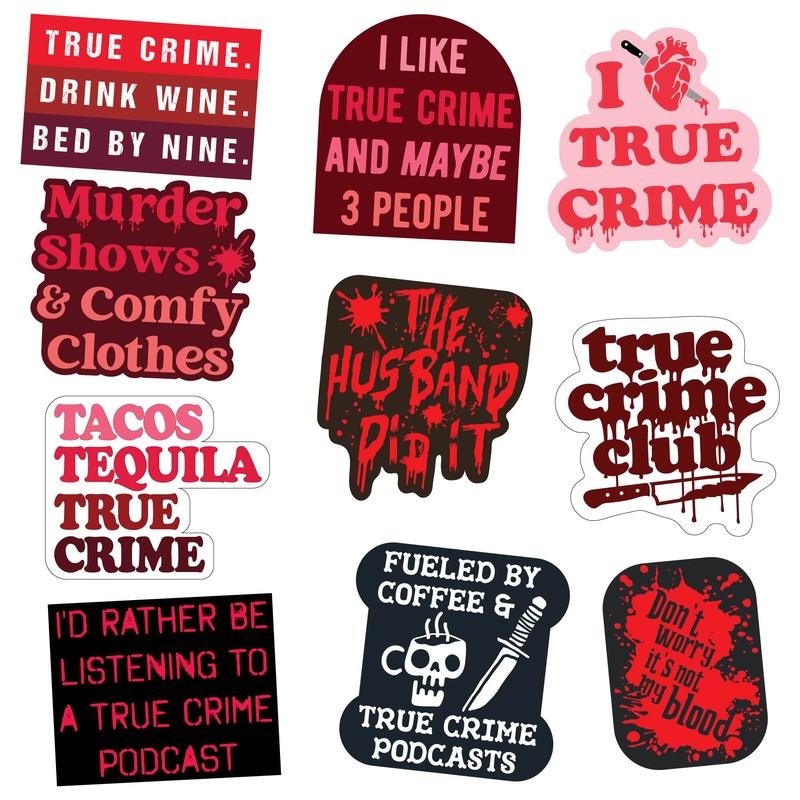 True Crime Sticker Extra Large Stickers for Adults Funny Adhesives with Memes Funny Sarcastic  Multi T-Shirts, Hoodie,...